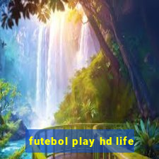 futebol play hd life